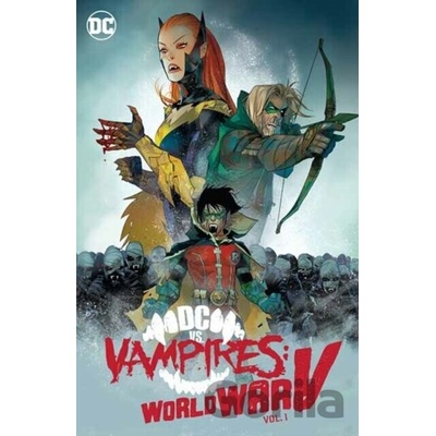 DC Comics DC vs. Vampires: World War V (Pevná väzba)