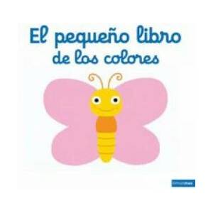 El pequeño libro de los colores | Choux, Nathalie (2016)