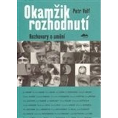 Okamžik rozhodnutí - Petr Volf