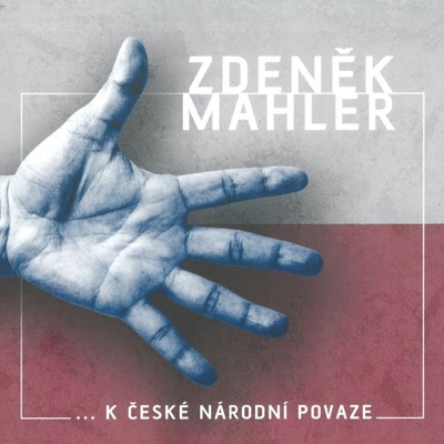 Mahler Zdeněk: ...k české národní povaze: CD