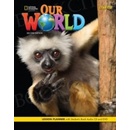 Our World Second Edition Starter. Workbook with Online Practice