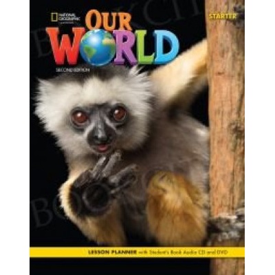 Our World Second Edition Starter. Workbook with Online Practice