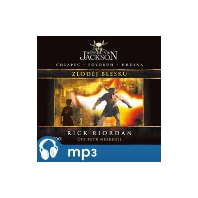 Percy Jackson - Zloděj blesku - Rick Riordan, Dana Chodilová