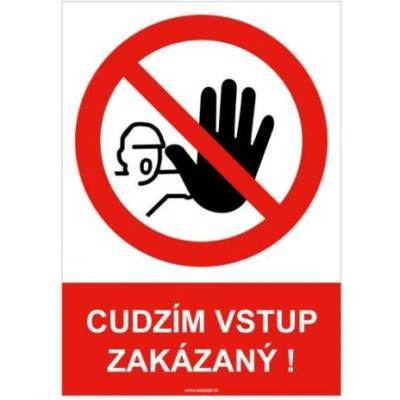 PILEX Bezpečnostná tabuľka - Cudzím vstup zakázaný TAP-5301_2