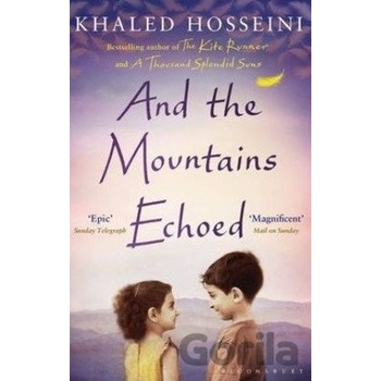 And the Mountains Echoed - Khaled Hosseini
