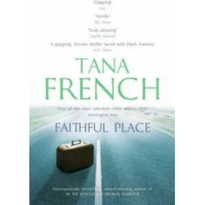 Faithful Place | Tana French (ISBN: 9780340977620)