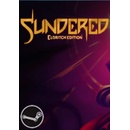 Sundered (Eldritch Edition)