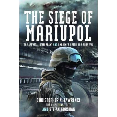 The Siege of Mariupol | Stefan Korshak