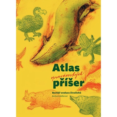 Atlas opravdovských příšer