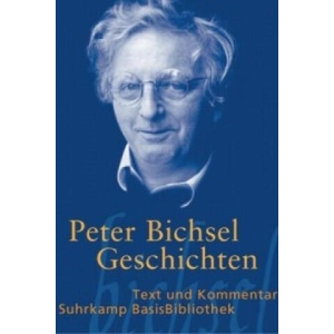 Geschichten | Peter Bichsel, Rolf Jucker (ISBN: 9783518188644)