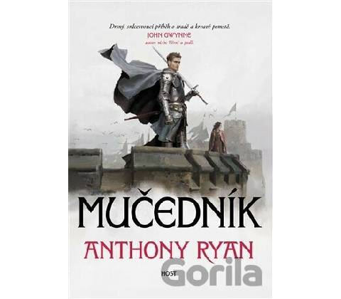 Mučedník - Anthony Ryan