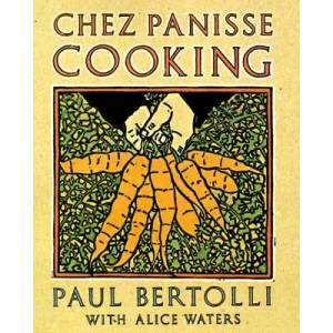 Chez Panisse Cooking: A Cookbook (ISBN: 9780679755357)