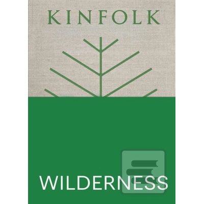 Kinfolk Wilderness