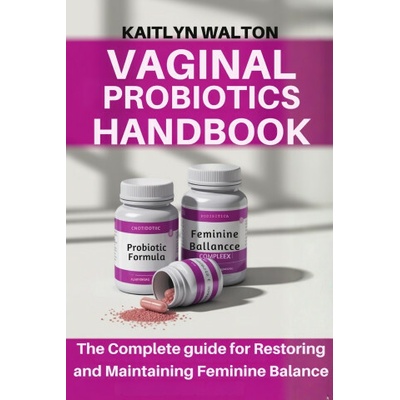VAGINAL PROBIOTICS HANDBOOK