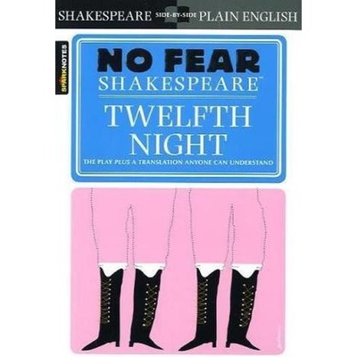 Twelfth Night - No Fear Shakespeare - ... - William Shakespeare, edited by