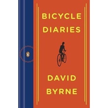 Bicycle Diaries, English edition - Byrne, David