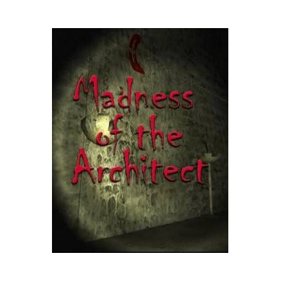 Madness of the Architect