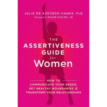 Image 1 of Assertiveness Guide for Women | de Azevedo Hanks, Julie, PhD, LCSW