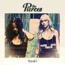 THE PIERCES: YOU+1, CD