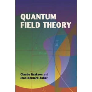 Quantum Field Theory | Claude Itzykson (ISBN: 9780486445687)