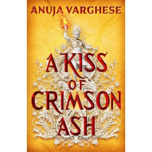 A Kiss of Crimson Ash (ISBN: 9780316591843)