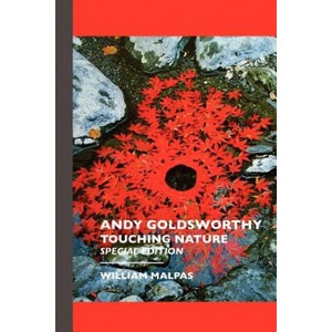 Andy Goldsworthy | William Malpas (ISBN: 9781861710567)