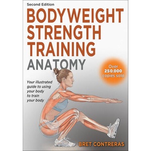 Bodyweight Strength Training Anatomy (ISBN: 9781718234529)