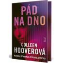 Pád na dno