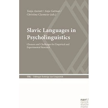 Slavic Languages in Psycholinguistics - Anstatt, Tanja