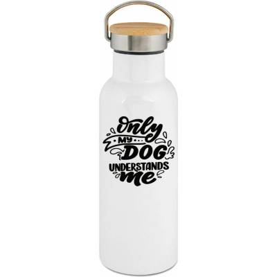 123TRIKO termoska Only my DOG understands me 500 ml