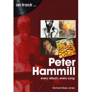 Peter Hammill On Track | Richard Rees-Jones (ISBN: 9781789521634)