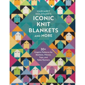 Margaret Holzmann's Iconic Knit Blankets and More | HOLZMANN MARGARET (ISBN: 9780811775724)