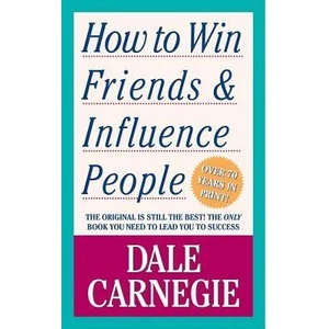 How to Win Friends and Influence People (ISBN: 9781439199190)