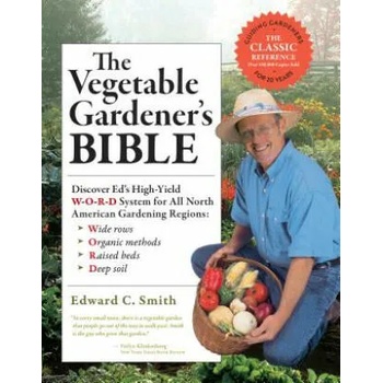Image 1 of Vegetable Gardener's Bible | Edward C. Smith
