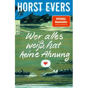 Wer alles weiß, hat keine Ahnung (ISBN: 9783499004209)