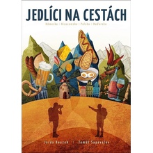 Jedlíci na cestách - Bouzek, Tomáš Šapovalov Jarda