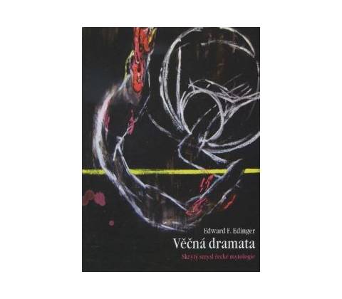 Věčná dramata - F. Edinger Edward