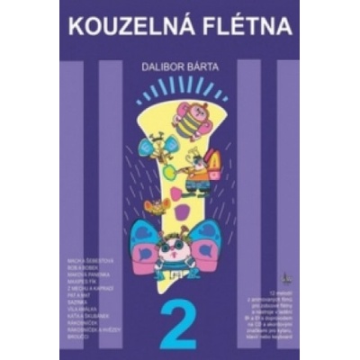 Kouzelná flétna 2 CD - Dalibor Bárta
