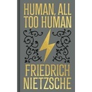 Human, All Too Human