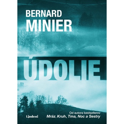 Údolie - Bernard Minier