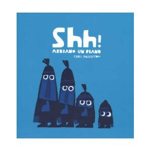 Shh! Abbiamo un piano | Chris Haughton (2014)