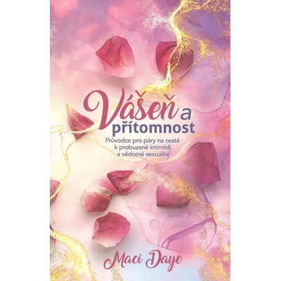 Vášeň a přítomnost