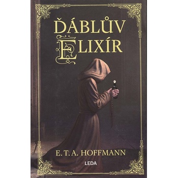 Ďáblův elixír - Ernst Theodor Wilhelm Hoffmann
