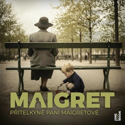 Přítelkyně paní Maigretové - Georges Simenon: Maigret – Hledejceny.cz