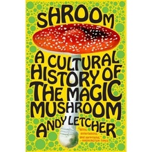 Shroom Letcher Andy
