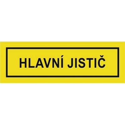 CUPRO Tabulka"HLAVNÍ JISTIČ" malá(2,5x7,5) samolepící BT09