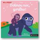 MiniPEDIE Dobrou noc, gorilko!