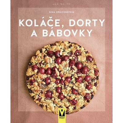 Koláče, dorty a bábovky