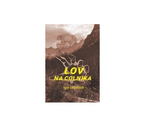 Lov na colníka