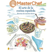 MASTERCHEF. EL ARTE DE LA COCINA ESPAÑOLA